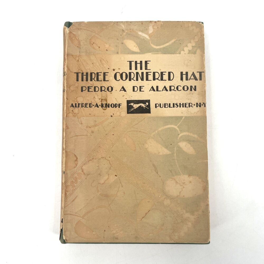 Three Cornered Hat Pedro A De Alarcon Alfred Knopf Borzoi Pocket Book 1929 HC DJ